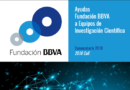 Ayudas Fundación BBVA a Equipos de Investigación. Convocatoria 2018. Ayudas Fundación BBVA a Equipos de Investigación. Convocatoria 2018.