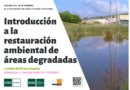 Curso «Introducción a la restauración ambiental de áreas degradadas»